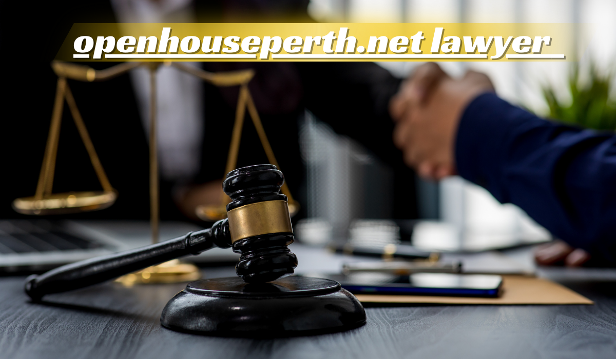 Expert Legal Services for Open House Perth: Your Trusted Local Lawyers