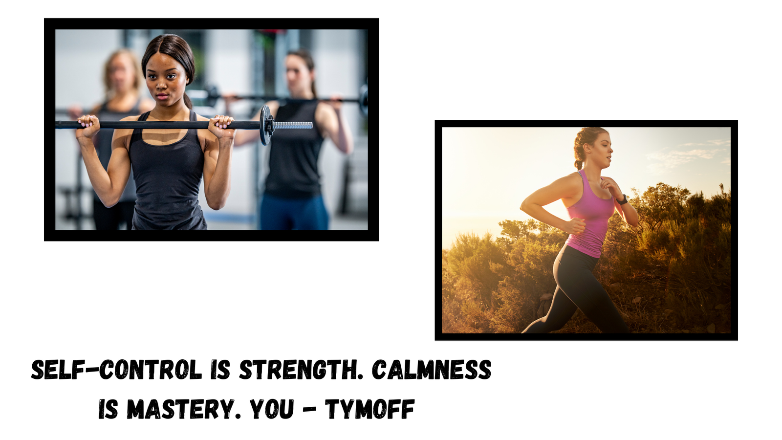 Self-Control Is Strength, Calmness Is Mastery: Discover the Power of Self-Mastery with Tymoff